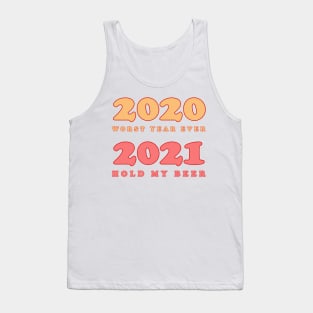 2020 bad year 2021 Tank Top